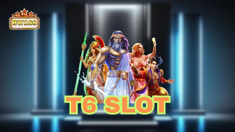 T6 slot